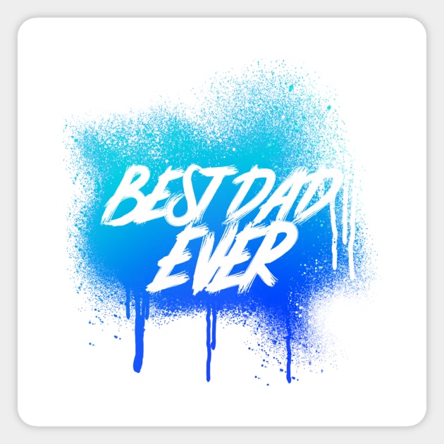 Best Dad Ever Sticker by Horisondesignz